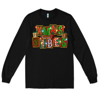 Black Christmas xmas vibes Long Sleeve Tee - FaDigitalArtStudio