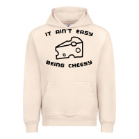 Sandshell it ain't easy being cheesy Urban Hoodie - DesignPulse