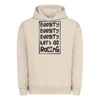 Pigment French Oak boogity lets go racing Urban Hoodie - DesignPulse