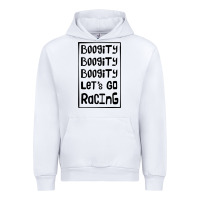 White boogity lets go racing Urban Hoodie - DesignPulse