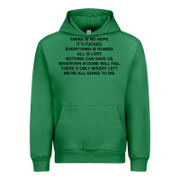 Emerald there is no hope its fucked everything is ruined Urban Hoodie - DesignPulse