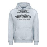 Heather Grey there is no hope its fucked everything is ruined Urban Hoodie - DesignPulse