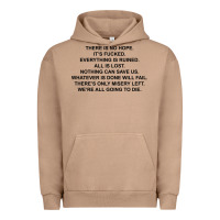 Pigment Burro there is no hope its fucked everything is ruined Urban Hoodie - DesignPulse