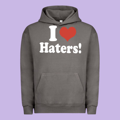 I Love Haters Urban Hoodie Designed By Pixelwave