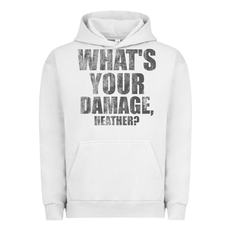 What's Your Damage, Heather   Heathers Urban Hoodie by PixelWave | Teevron