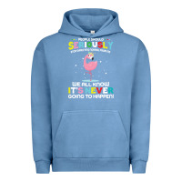 Pigment Pebble Blue people should seriously stop expecting normal from me Urban Hoodie - Craftify