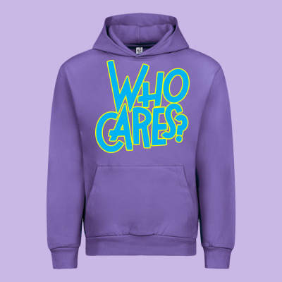 Who Cares Urban Hoodie Designed By Craftify