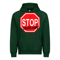 Forest Green stop snitching stop snitchin t shirt Urban Hoodie - Craftify
