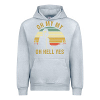 Heather Grey oh my my oh hell yes petty funny music fans gifts Urban Hoodie - InspiraDesign