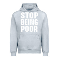 Heather Grey stop being poor Urban Hoodie - InspiraDesign
