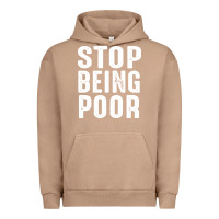 Pigment Burro stop being poor Urban Hoodie - InspiraDesign