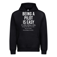 Black Funny Pilot Gift Being A Pilot Is Easy Urban Hoodie - ArtChic