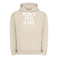 Pigment French Oak Funny Pilot Gift Being A Pilot Is Easy Urban Hoodie - ArtChic