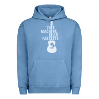 Pigment Pebble Blue This Machine Kills Fascists Urban Hoodie - ArtChic