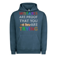 Pigment Midnight Navy mistakes are proof that you are trying teacher inspirational t shirt Urban Hoodie - StudioElite