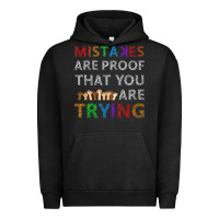 Pigment Black mistakes are proof that you are trying teacher inspirational t shirt Urban Hoodie - StudioElite