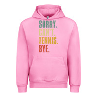 Fuchsia Pink sorry can't tennis bye funny vintage retro tennis player t shirt Urban Hoodie - StudioElite