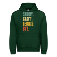 Forest Green sorry can't tennis bye funny vintage retro tennis player t shirt Urban Hoodie - StudioElite