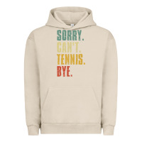 Pigment French Oak sorry can't tennis bye funny vintage retro tennis player t shirt Urban Hoodie - StudioElite