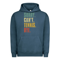 Pigment Midnight Navy sorry can't tennis bye funny vintage retro tennis player t shirt Urban Hoodie - StudioElite