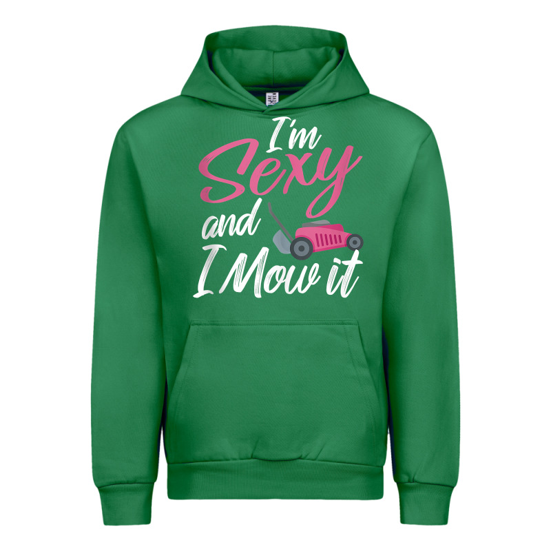 I'm Sexy And I Mow It Funny Mow Pun Tank Top Urban Hoodie by StudioElite | Teevron