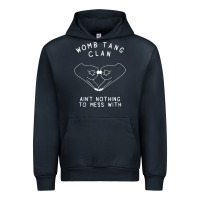 Navy womb tang clan ain't nothing to mess with t shirt Urban Hoodie - PixelFlow
