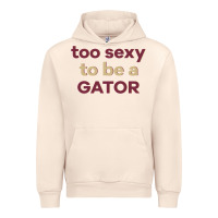 Sandshell too sexy to be a gator Urban Hoodie - PixelFlow