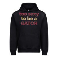 Black too sexy to be a gator Urban Hoodie - PixelFlow