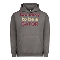 Pigment Tornado too sexy to be a gator Urban Hoodie - PixelFlow