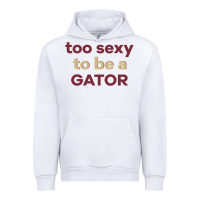 White too sexy to be a gator Urban Hoodie - PixelFlow