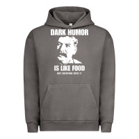 Pigment Tornado dark humor is like food not everyone gets it, joseph stalin t shirt Urban Hoodie - PixelFlow