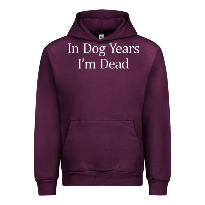 In Dog Years I'm Dead Urban Hoodie by PixelFlow | Teevron