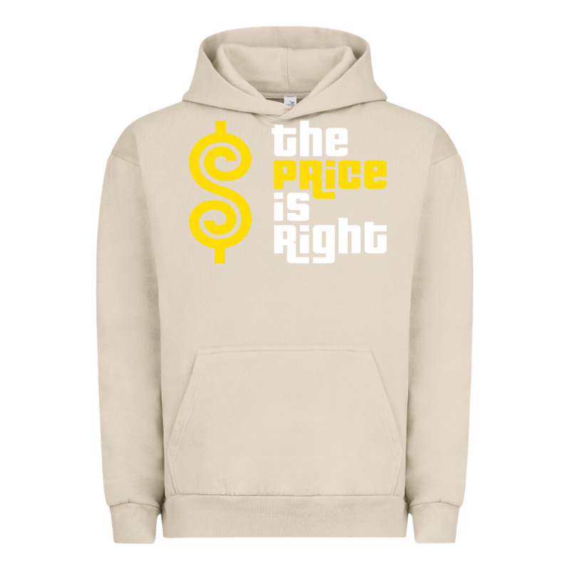 Price Is Right Urban Hoodie by PixelFlow | Teevron