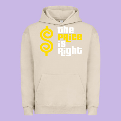 Price Is Right Urban Hoodie Designed By Pixelflow
