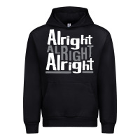 Black matthew mcconaughey dazed & confused alright alright alright hipster t Urban Hoodie - PixelFlow