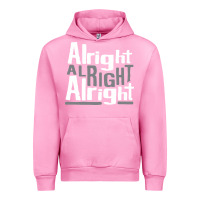 Fuchsia Pink matthew mcconaughey dazed & confused alright alright alright hipster t Urban Hoodie - PixelFlow