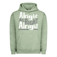 Pigment Oil Green matthew mcconaughey dazed & confused alright alright alright hipster t Urban Hoodie - PixelFlow