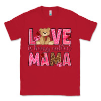 Red Love is being called Mama Valentine's Day Classic Tee - HowdyJamesFarm
