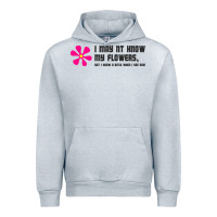 Heather Grey i may not know my flowers  t shirt Urban Hoodie - SnappyArt