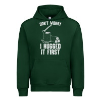 Forest Green lumberjack don't worry i hugged it first lumberjack wood cutter logger Urban Hoodie - SnappyArt