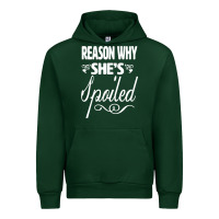 Forest Green the reason she is spoiled couples matching set valentines t shirt Urban Hoodie - SnappyArt