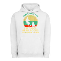 Pigment Lunar Rock that what i do i pet dogs read books and i know things t shirt Urban Hoodie - SnappyArt