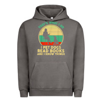 Pigment Tornado that what i do i pet dogs read books and i know things t shirt Urban Hoodie - SnappyArt