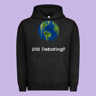 Environmental Climate Change Still Debating Summer Urban Hoodie Designed By Snappyart