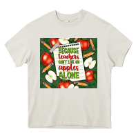 Cream because teachers can't live on apples alone tumble Heavy Core Tee - TumblerDesignByShophia