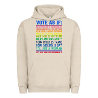 Pigment French Oak Vote As If Your Life Depends On It Human Rights Urban Hoodie - SnappyArt