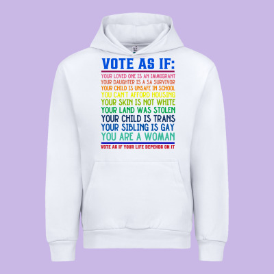 Vote As If Your Life Depends On It Human Rights Urban Hoodie Designed By Snappyart