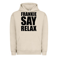 Pigment French Oak Frankie Say Relax Essential Urban Hoodie - FloraArt
