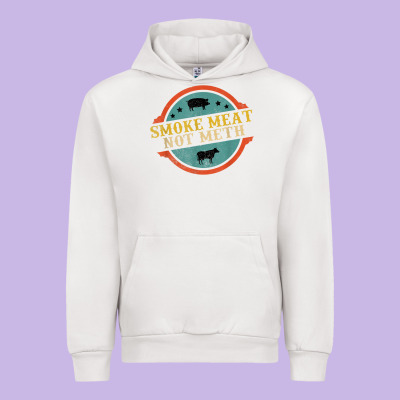Smoke Meat Not Meth Funny Bbq Grill Lover Meat Lover Retro Urban Hoodie Designed By Floraart