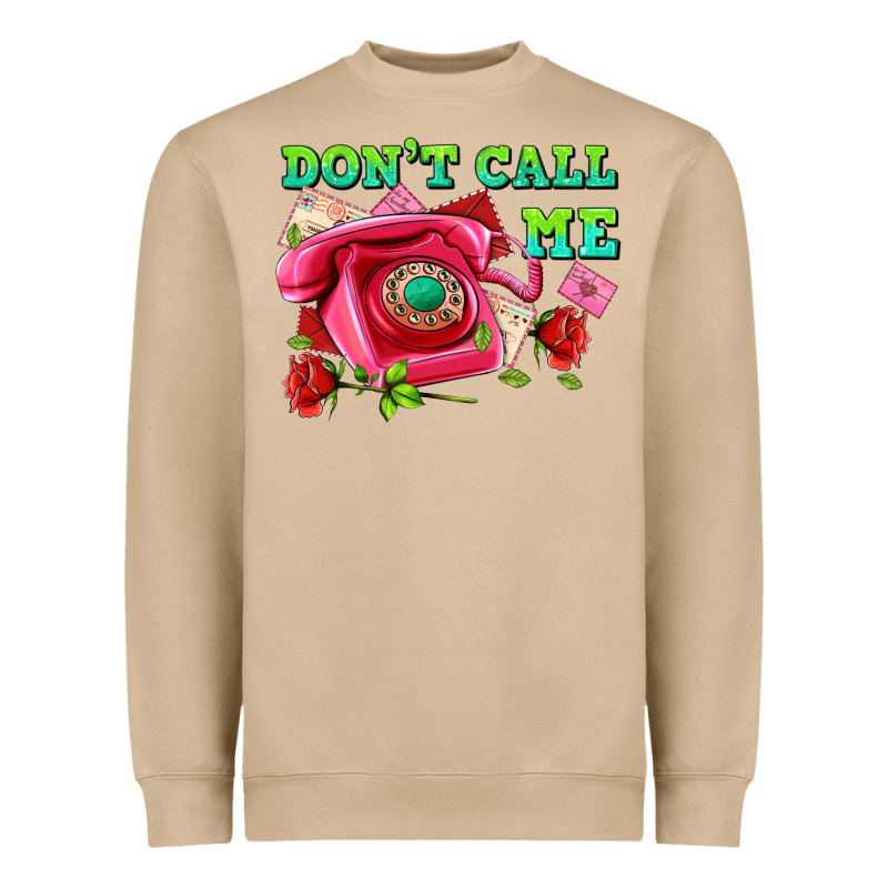 Dont Call Me With Pink Phone And Letters Heavyweight Sweatshirt by AdoDesignShop | Teevron